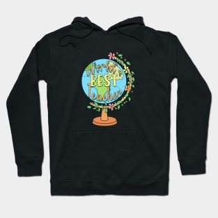 World's Best Teacher Hoodie